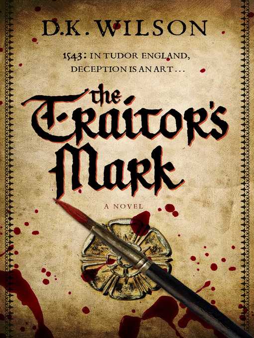 Title details for The Traitor's Mark by Derek K Wilson - Wait list